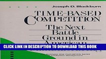 [PDF] Time-Based Competition: The Next Battle Ground in American Manufacturing Popular Online