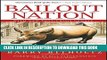 [PDF] Bailout Nation, with New Post-Crisis Update: How Greed and Easy Money Corrupted Wall Street