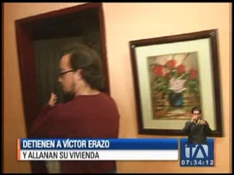 Detienen a Victor Hugo Erazo y allanan su vivienda
