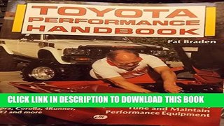 [Read PDF] Toyota Performance Handbook:  How to Choose, Install, Tune and Maintain Performance