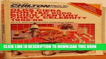 [Read PDF] Chilton s Repair Manual Olds Ciera Pontiac 6000 Buick Century Chevy Celebrity 1982-88: