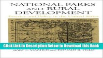 [Reads] National Parks and Rural Development: Practice And Policy In The United States Free Books