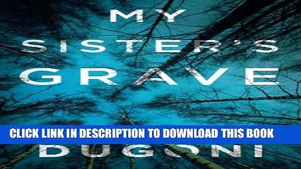 [PDF] My Sister s Grave (The Tracy Crosswhite Series) Popular Colection