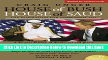 [PDF] House of Bush House of Saud : The Secret Relationship Between the World s Two Most Powerful