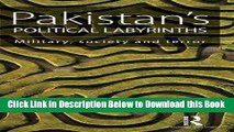 [Best] Pakistan s Political Labyrinths: Military, society and terror Free Books