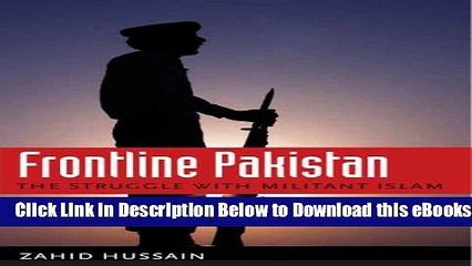 [Reads] Frontline Pakistan: The Struggle with Militant Islam Online Books