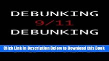 [Reads] Debunking 9/11 Debunking: An Answer to Popular Mechanics and Other Defenders of the