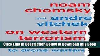 [PDF] On Western Terrorism: From Hiroshima to Drone Warfare Free Books
