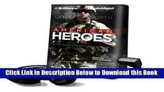 [Download] American Heroes: In the Fight Against Radical Islam [With Headphones] (Playaway Adult