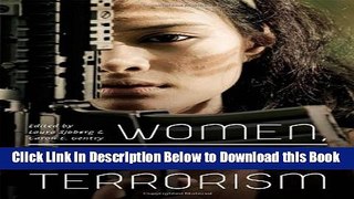 [PDF] Women, Gender, and Terrorism (Studies in Security and International Affairs Ser.) Free Ebook