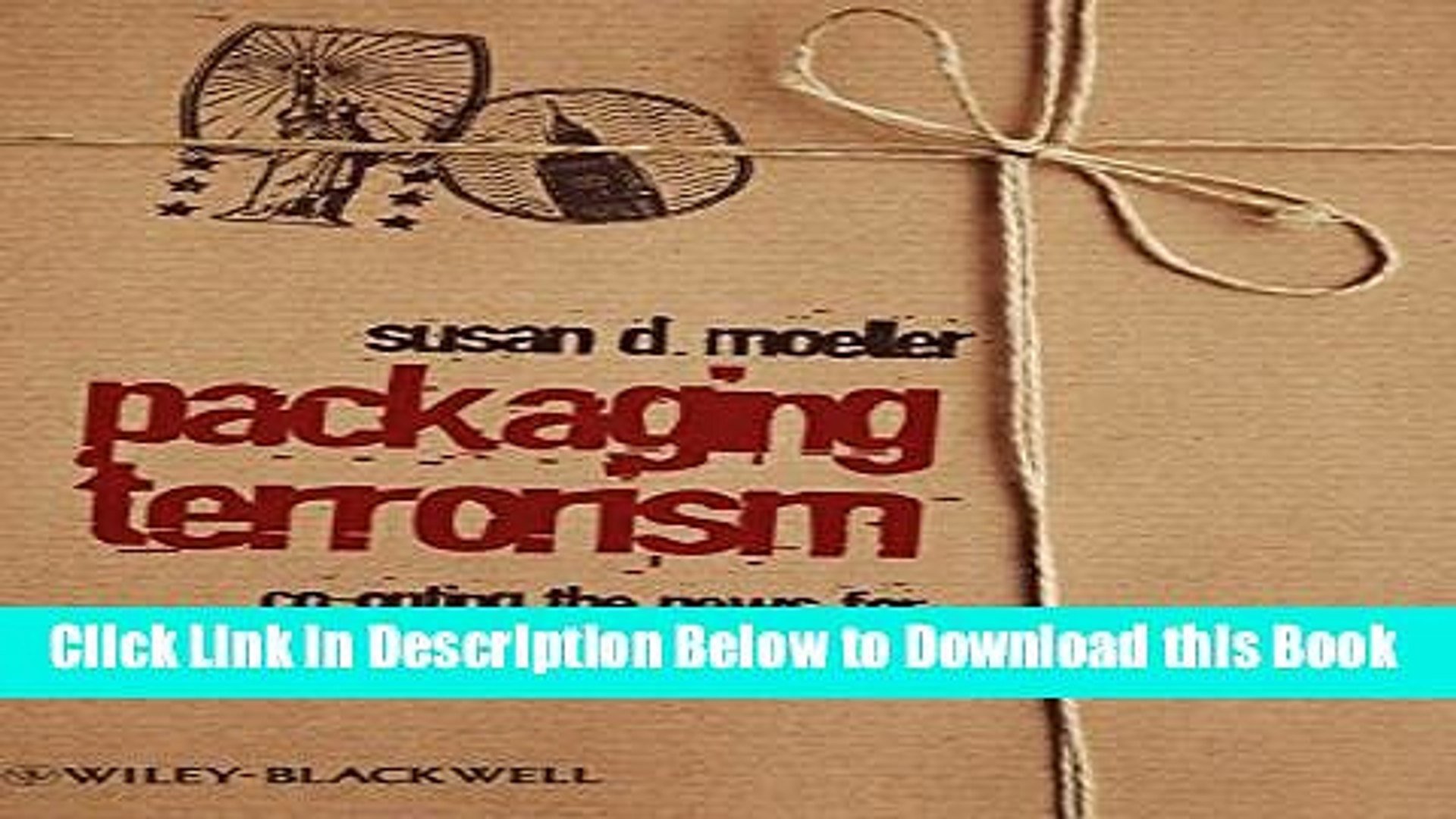 [Best] Packaging Terrorism: Co-opting the News for Politics and Profit (Communication in the