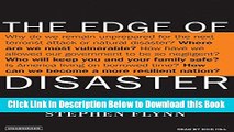 [Best] The Edge of Disaster: Rebuilding a Resilient Nation Online Ebook