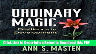 [Read] Ordinary Magic: Resilience in Development Full Online