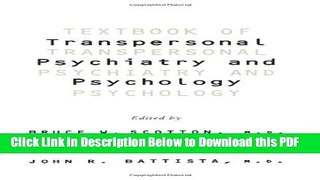 [Read] Textbook Of Transpersonal Psychiatry And Psychology Full Online