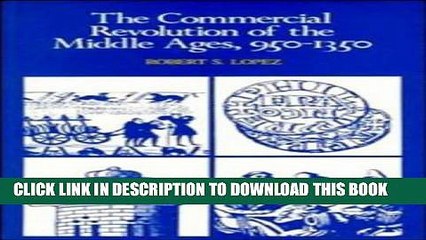[PDF] The Commercial Revolution of the Middle Ages, 950-1350 Popular Online