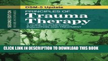 [PDF] Principles of Trauma Therapy: A Guide to Symptoms, Evaluation, and Treatment Full Colection