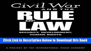 [Best] Civil War And The Rule Of Law: Security, Development, Human Rights Online Ebook