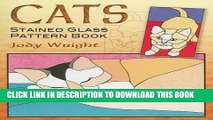 [PDF] Cats Stained Glass Pattern Book (Dover Stained Glass Instruction) Popular Online