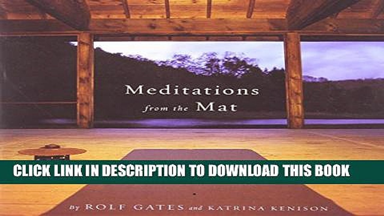 [PDF] Meditations from the Mat: Daily Reflections on the Path of Yoga Popular Online