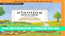 [PDF] Planting Seeds with Song: Practicing Mindfulness with Children Full Colection