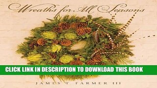 [PDF] Wreaths for All Seasons Popular Collection