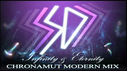 [Song] Chronamut - Unknown Artist - Infinity & Eternity (????? VgMix)