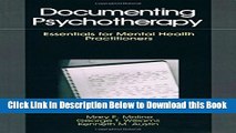 [Best] Documenting Psychotherapy: Essentials for Mental Health Practitioners Online Books