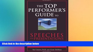 READ book  The Top Performer s Guide to Speeches and Presentations  FREE BOOOK ONLINE