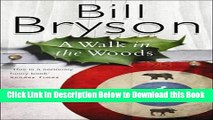 [Best] A Walk In The Woods by Bryson, Bill paperback / softback Edition (1998) Online Ebook