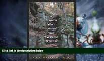 Big Deals  A Man s Way through the Twelve Steps  Free Full Read Best Seller