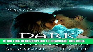 [PDF] Dark Instincts (The Phoenix Pack Series Book 4) Full Colection