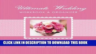 [Download] The Ultimate Wedding Workbook   Organizer Hardcover Collection