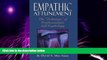 Big Deals  Empathic Attunement: The  Technique  of Psychoanalytic Self Psychology  Free Full Read