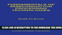 New Book Fundamentals of Semiconductor Processing Technology