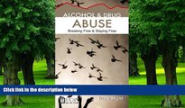 Big Deals  Alcohol and Drug Abuse [June Hunt Hope for the Heart]: Breaking Free   Staying Free