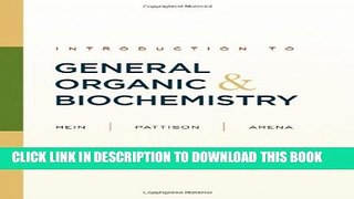 [Read PDF] Introduction to General, Organic, and Biochemistry 10th edition Ebook Free