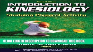 [Read PDF] Introduction to Kinesiology: Studying Physical Activity, Third Edition Ebook Online