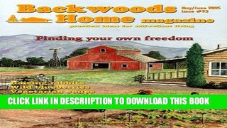 [New] Backwoods Home Magazine #93 - May/June 2005 Exclusive Full Ebook