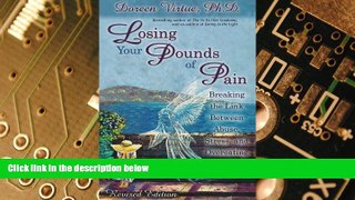 Big Deals  Losing Your Pounds of Pain  Best Seller Books Most Wanted