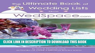 [Download] The Ultimate Book of Wedding Lists from WedSpace.com Hardcover Online