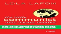 [PDF] The Little Communist Who Never Smiled Full Colection