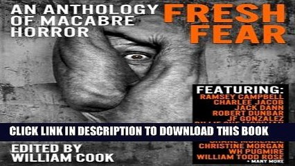 [PDF] Fresh Fear: An Anthology of Macabre Horror Popular Online