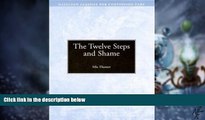 Big Deals  The Twelve Steps and Shame (Hazelden Classics for Continuing Care)  Best Seller Books