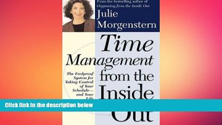 Free [PDF] Downlaod  Time Management from the Inside Out: The Foolproof System for Taking Control