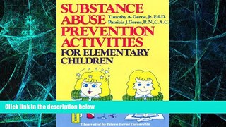 Big Deals  Substance Abuse Prevention Activities for Elementary Children  Best Seller Books Best