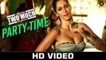 Party Time HD Video Song Yea Toh Two Much Ho Gayaa 2016 Jimmy Shergill & Bruna Abdullah