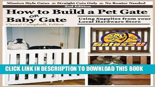 [New] How to Build a Pet Gate or Baby Gate Using Supplies from your Local Hardware Store Exclusive