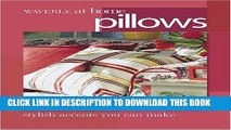 [PDF] Pillows: Stylish accents you can make (Waverly at Home) Popular Collection