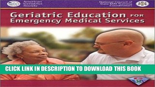 [PDF] Geriatric Education For Emergency Medical Services (GEMS) Full Colection