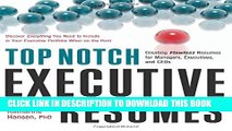 [PDF] Top Notch Executive Resumes: Creating Flawless Resumes for Managers, Executives, and CEOs